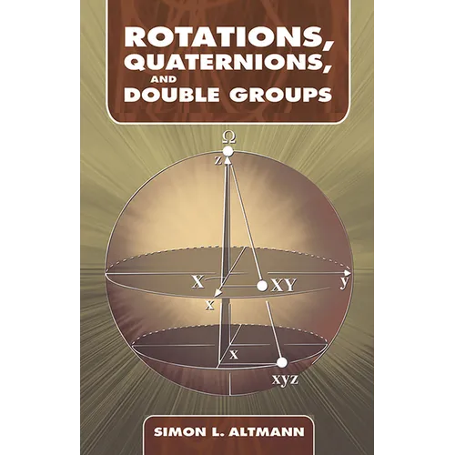 Rotations, Quaternions, and Double Groups