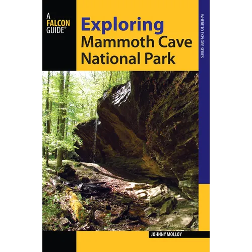 Exploring Mammoth Cave National Park