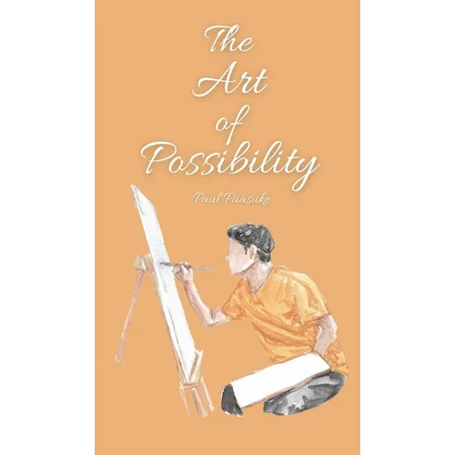 The Art of Possibility