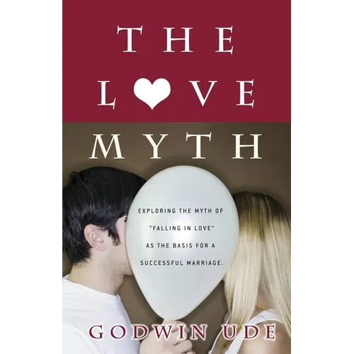 The Love Myth