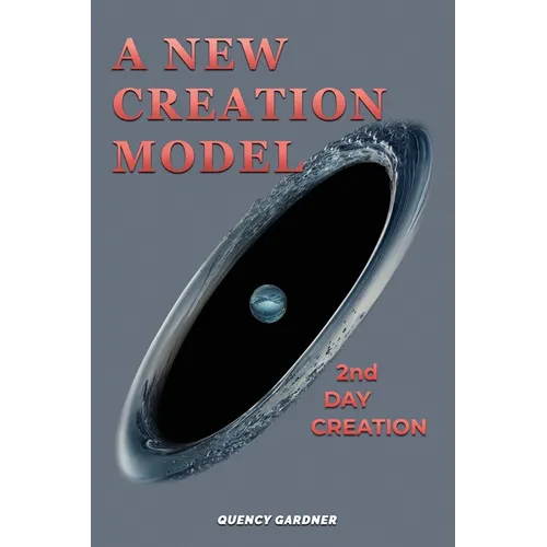 A New Creation Model: 2nd Day Creation