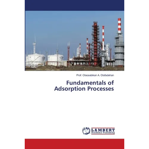 Fundamentals of Adsorption Processes