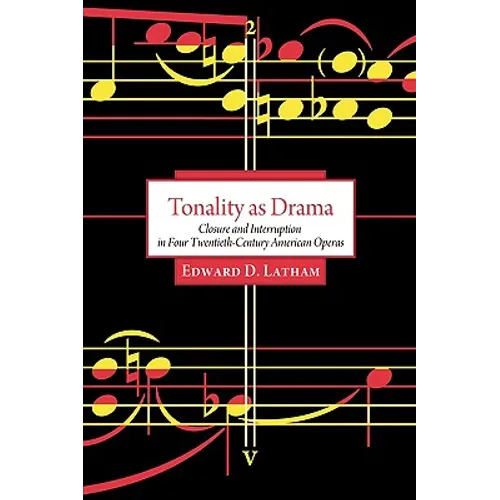 Tonality as Drama