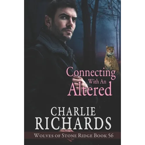 Connecting with an Altered