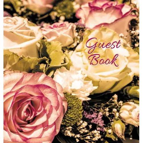 Wedding Guest Book (HARDCOVER) for Wedding Ceremonies, Anniversaries, Special Events & Functions, Commemorations, Parties.: BLANK Pages - no lines. 32