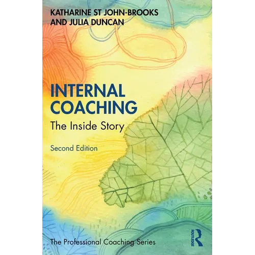 Internal Coaching: The Inside Story