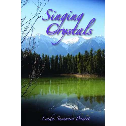 Singing Crystals