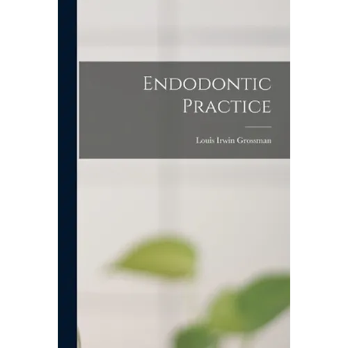 Endodontic Practice