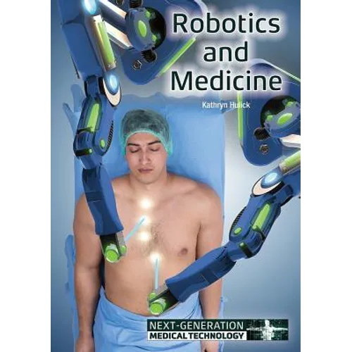 Robotics and Medicine