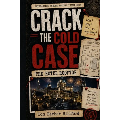 Crack The Cold Case: The Hotel Rooftop Interactive Murder Mystery Puzzle Book Solve the Case