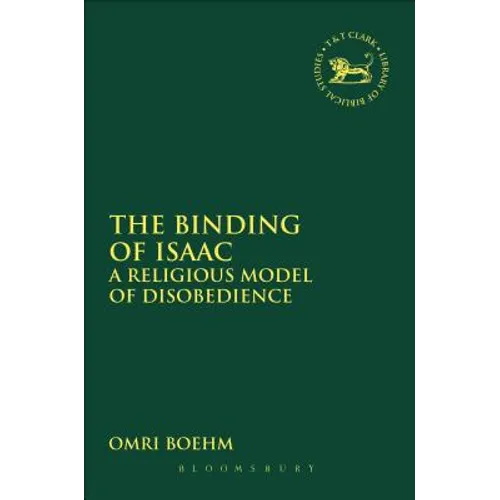 The Binding of Isaac: A Religious Model of Disobedience