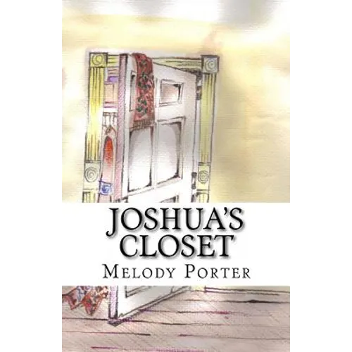 Joshua's Closet