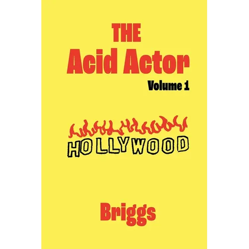 The Acid Actor: Volume 1