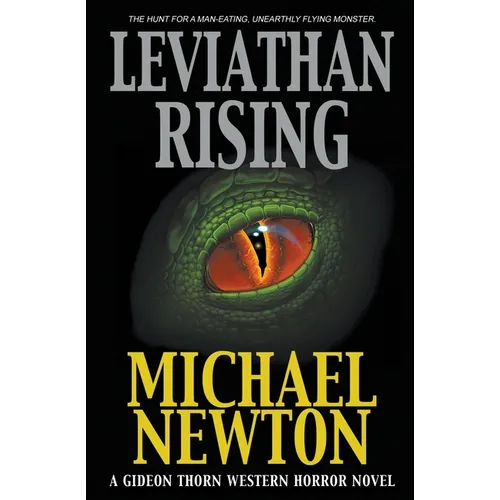 Leviathan Rising: A Weird Western