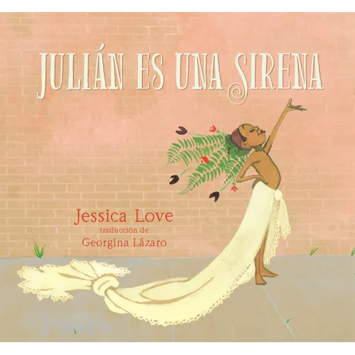 Julian Es Una Sirena (Julian Is a Mermaid)