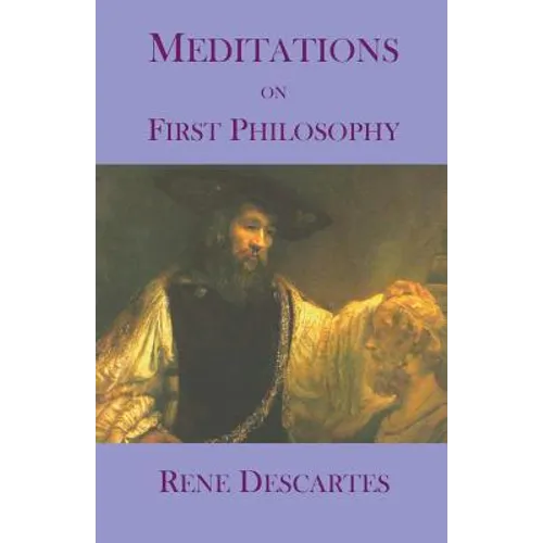 Meditations on First Philosophy