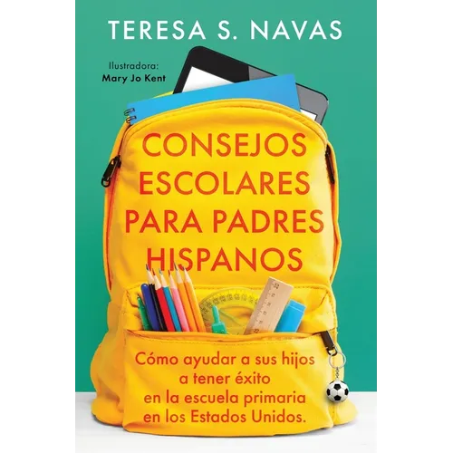 Consejos Escolares Para Padres Hispanos