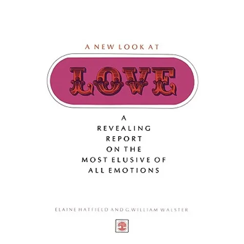 A New Look at Love