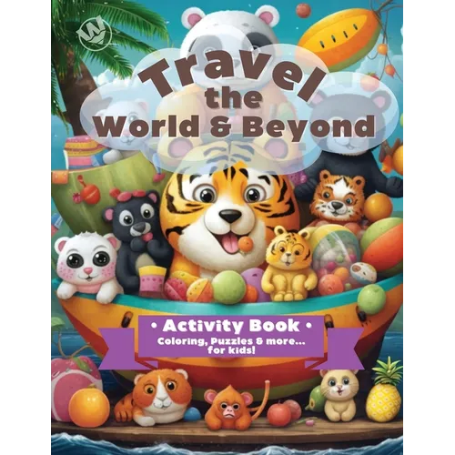 Travel the World & Beyond
