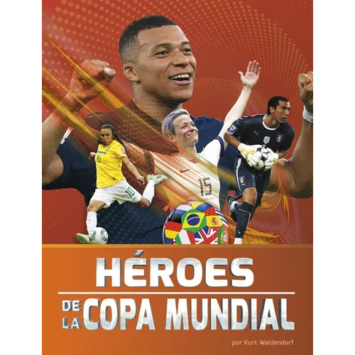 Héroes de la Copa Mundial