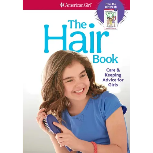 The Hair Book: Care & Keeping Advice for Girls