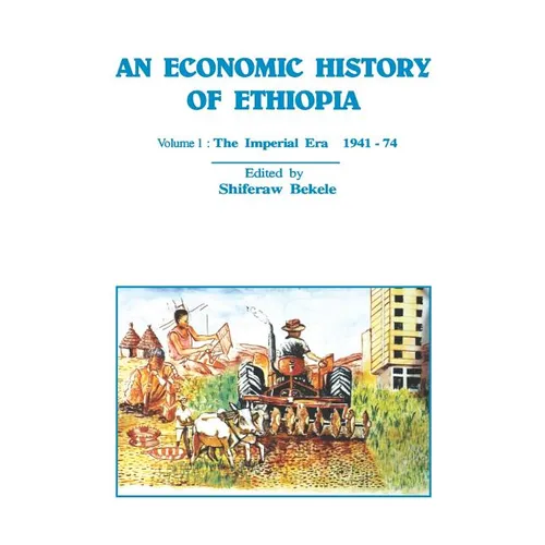 An Economic History of Ethiopia