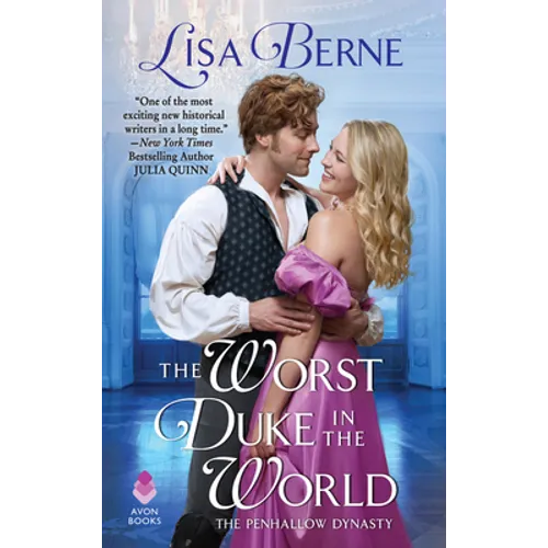 The Worst Duke in the World: The Penhallow Dynasty