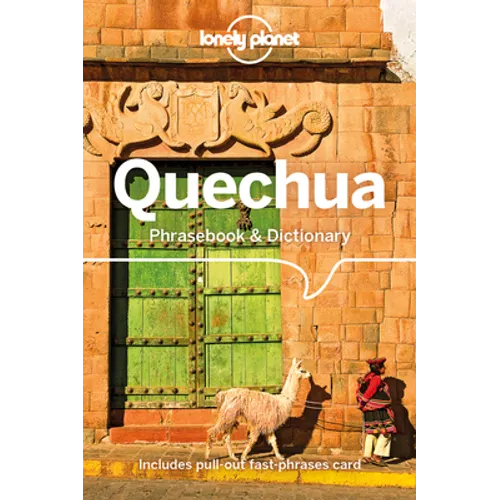 Lonely Planet Quechua Phrasebook & Dictionary