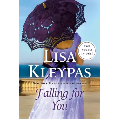 Falling for You: Two Novels in One