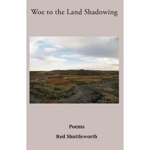Woe to the Land Shadowing