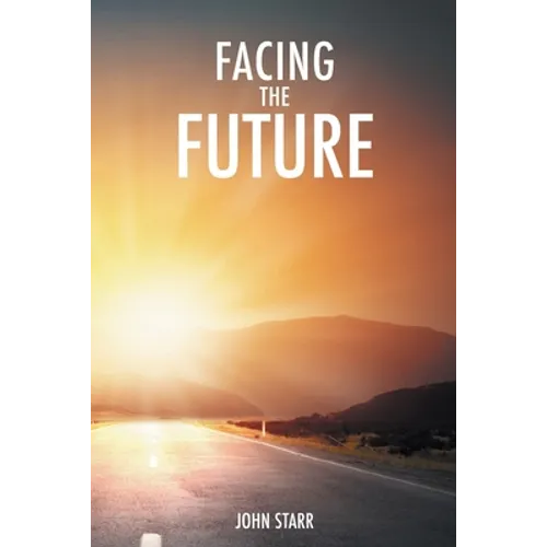 Facing the Future