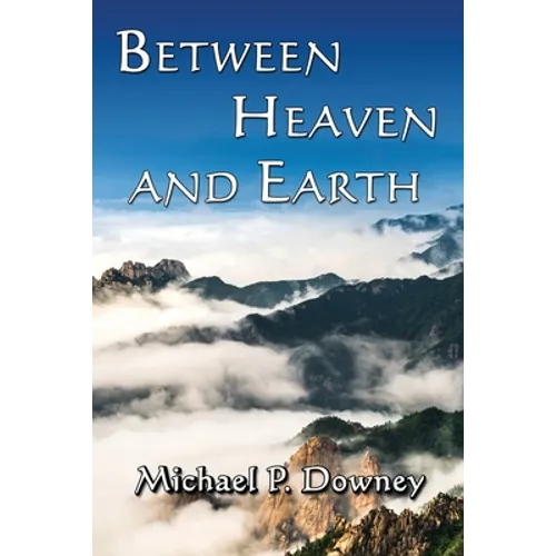 Between Heaven and Earth