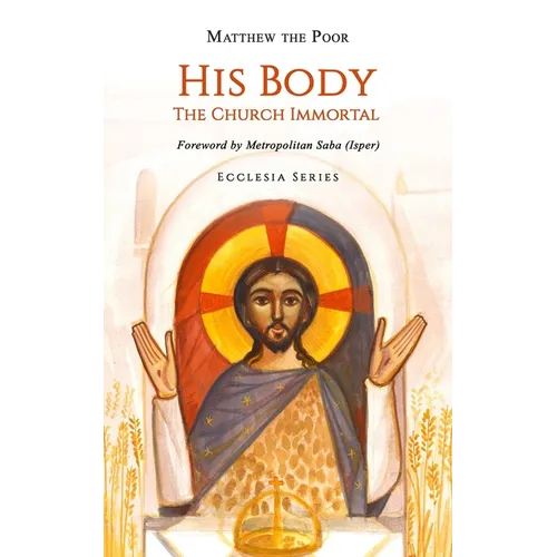 His Body: The Church Immortal