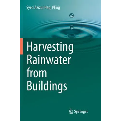 Harvesting Rainwater from Buildings