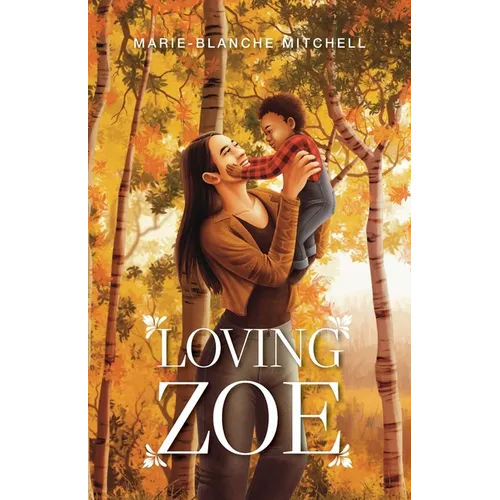 Loving Zoe