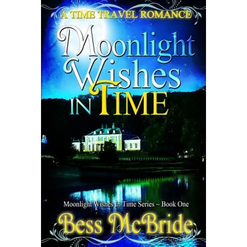Moonlight Wishes in Time