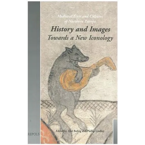 History and Images: Towards a New Iconology