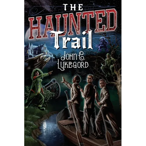 The Haunted Trail