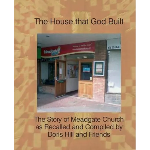 The House That God Built