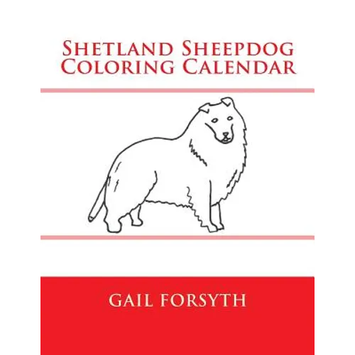 Shetland Sheepdog Coloring Calendar