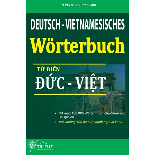 Deutsch-Vietnamesisches Wörterbuch: Từ điển Đức Việt
