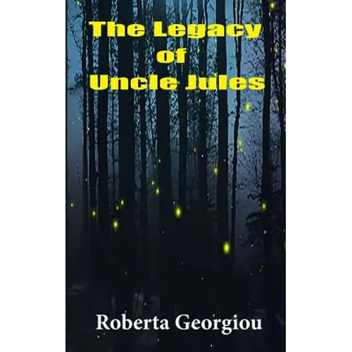 The Legacy of Uncle Jules