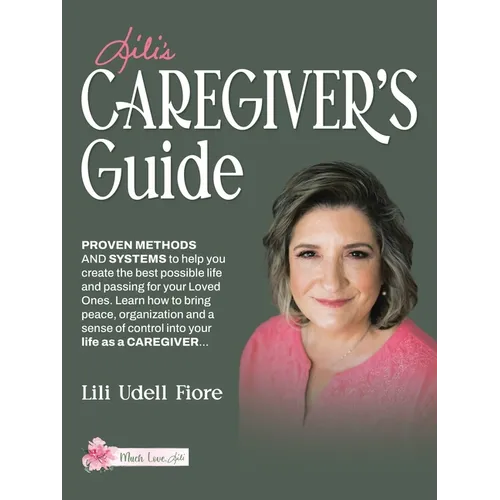 Lili's Caregiver's Guide