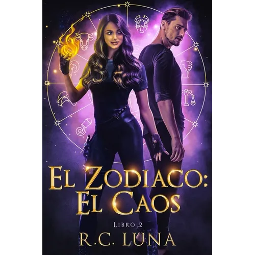 El Zodiaco: El Caos