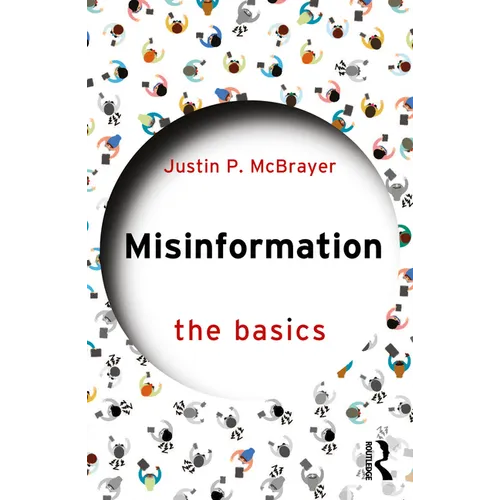 Misinformation: The Basics