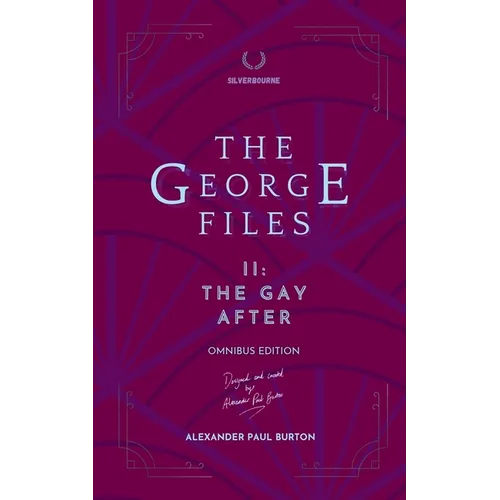 The George Files II: The Gay After
