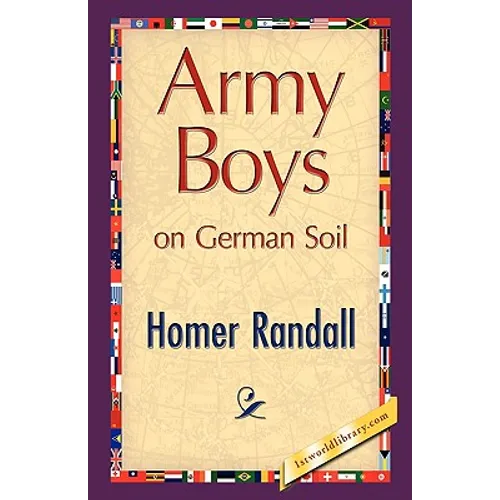 Army Boys on German Soil