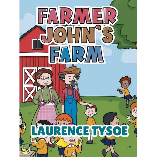 Farmer John's Farm