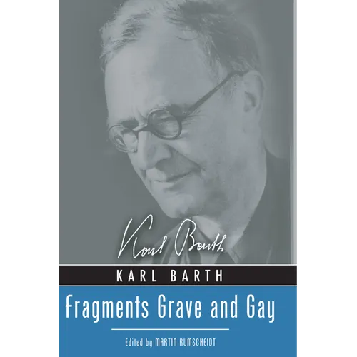 Fragments Grave and Gay