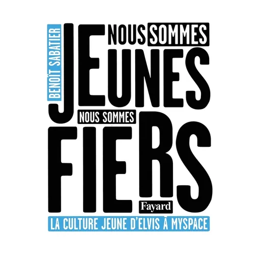 Nous sommes jeunes, nous sommes fiers